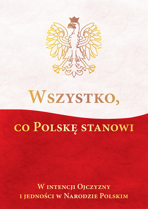 Image of Wszystko co Polskę stanowi