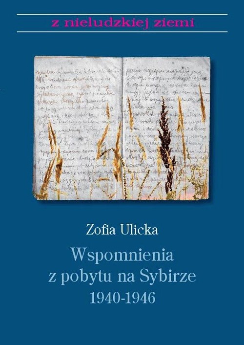 Image of Wspomnienia z pobytu na Sybirze 1940-1946