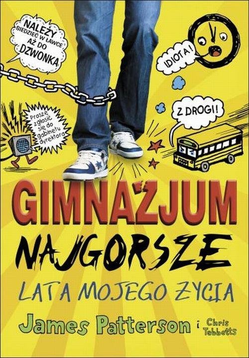 Image of Gimnazjum Najgorsze lata mojego życia