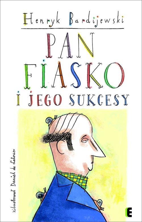 Image of Pan Fiasko i jego sukcesy