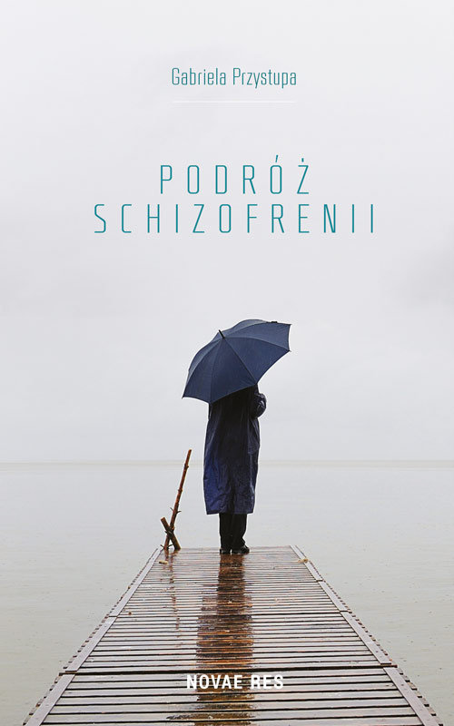 Image of Podróż schizofrenii