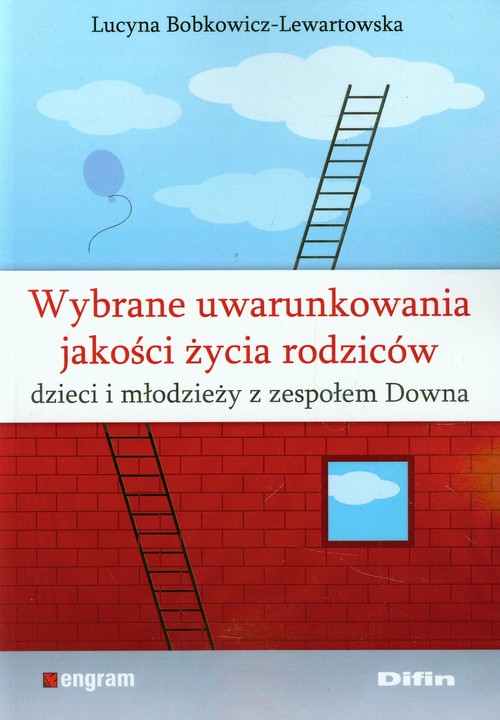 Image of Wybrane uwarunkowania jakości życia rodziców dzieci i młodzieży z zespołem Downa