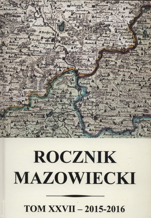 Image of Rocznik mazowiecki Tom XXVII 2015-2016