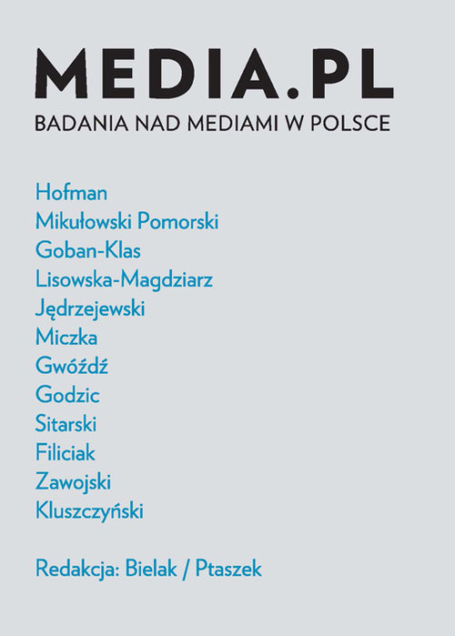 Image of Media.pl Badanie nad mediami w Polsce