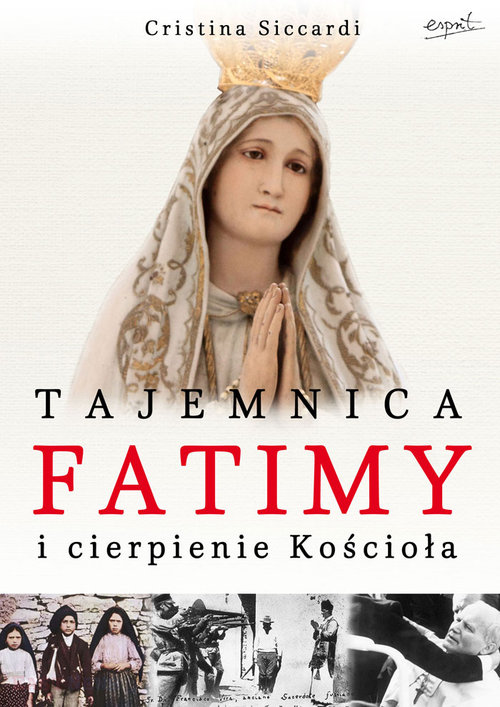 Image of Tajemnica Fatimy i cierpienie Kościoła