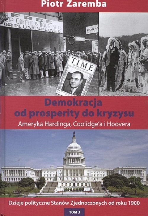 Image of Demokracja od prosperity do kryzysu Ameryka Hardinga, Coolidge'a i Hoovera