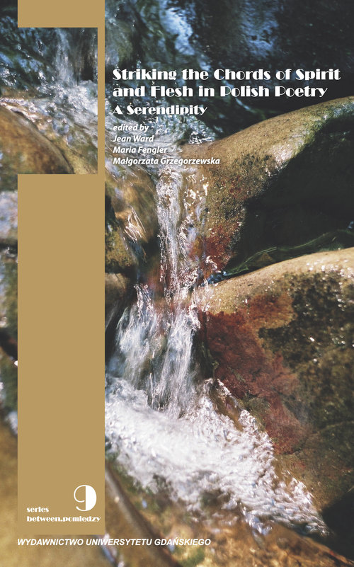 Image of Striking the Chords of Spirit and Flesh in Polish Poetry. A Serendipity