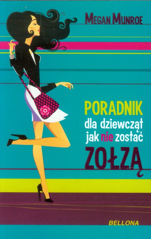 Image of Poradnik dla dziewcząt jak nie zostać zołzą