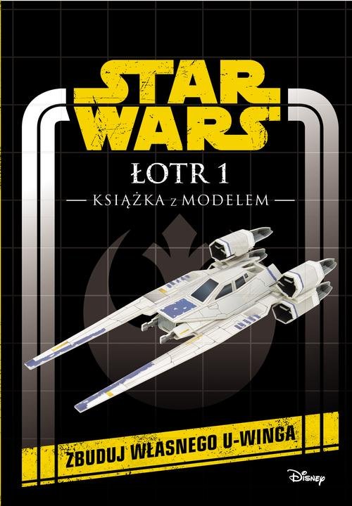 Image of Star Wars Łotr 1 Książka z modelem