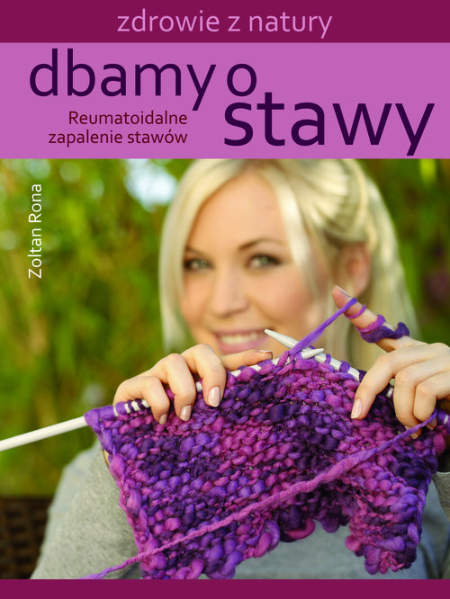 Image of Dbamy o stawy Reumatoidalne zapalenie stawów