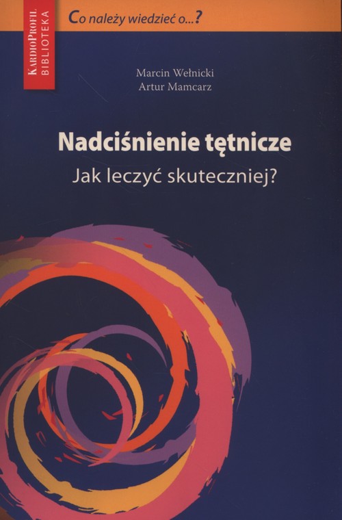 Image of Nadciśnienie tętnicze Jak leczyć skuteczniej