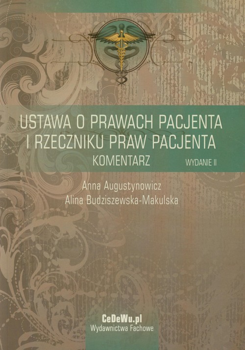 Image of Ustawa o prawach pacjenta i Rzeczniku praw pacjenta Komentarz