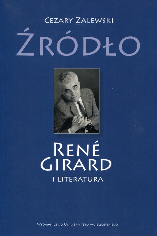 Image of Źródło Rene Girard i literatura