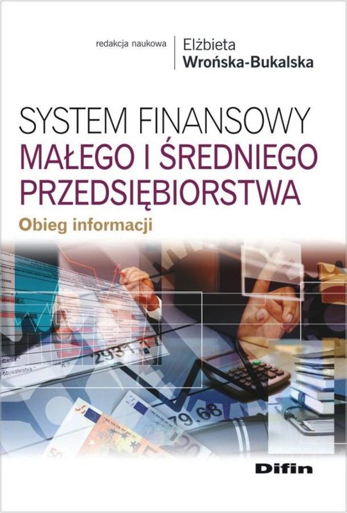 Image of System finansowy małego i średniego przedsiębiorstwa Obieg informacji