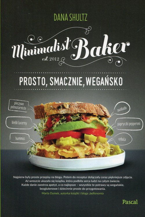 Image of Minimalist baker Prosto smacznie wegańsko