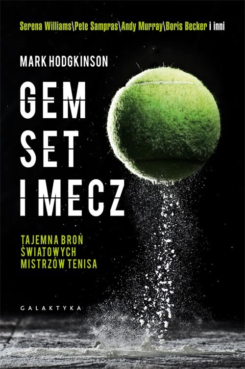 Image of Gem, set i mecz Tajemna broń światowych mistrzów tenisa