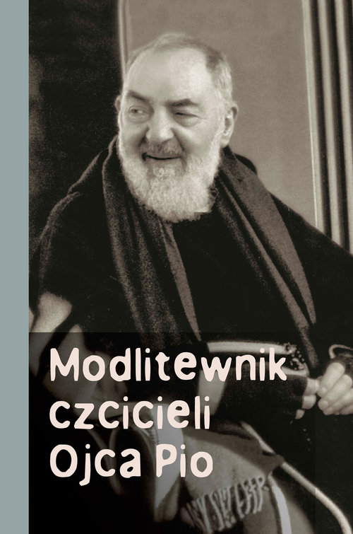 Image of Modlitewnik czcicieli Ojca Pio