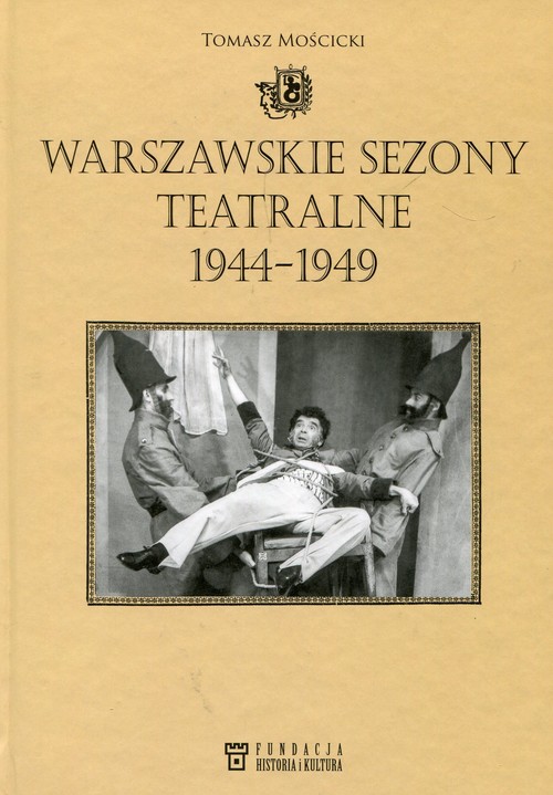 Image of Warszawskie sezony teatralne 1944-1949