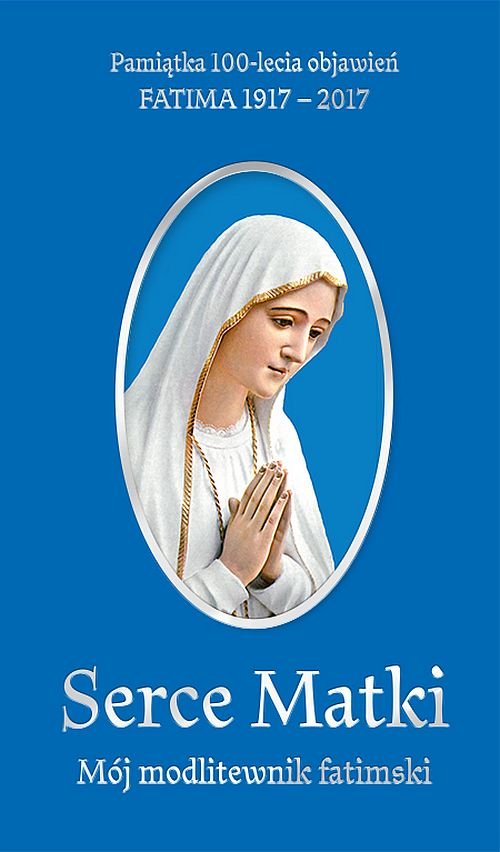 Image of Serce Matki Mój modlitewnik fatimski