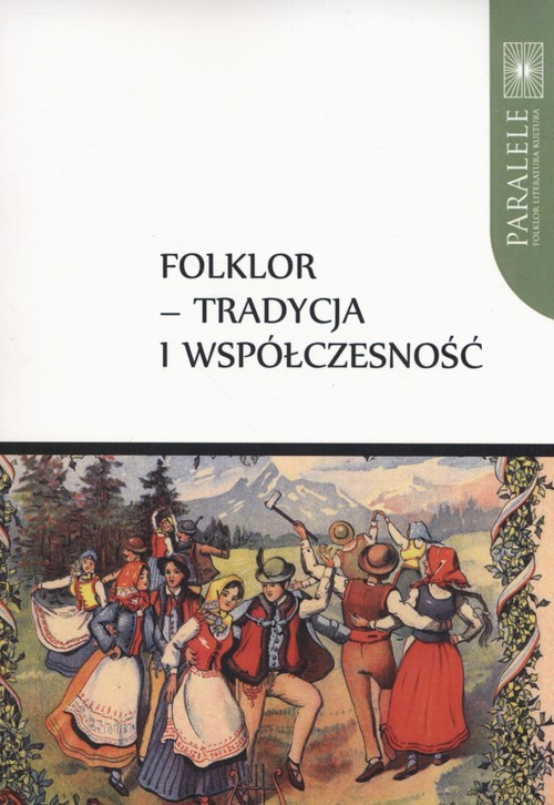 Image of Folklor tradycja i współczesność