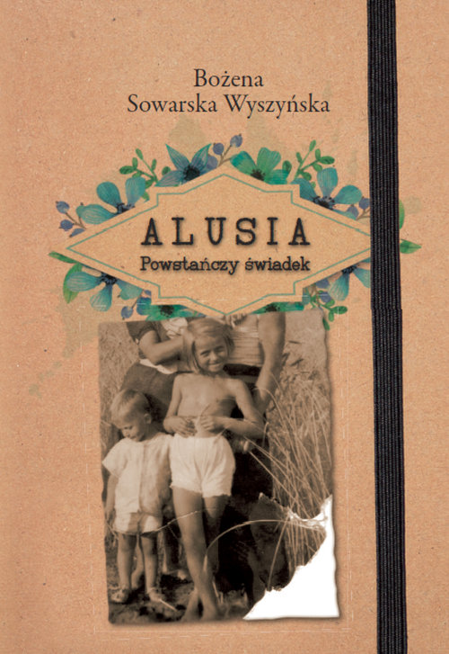 Image of Alusia Powstańczy świadek