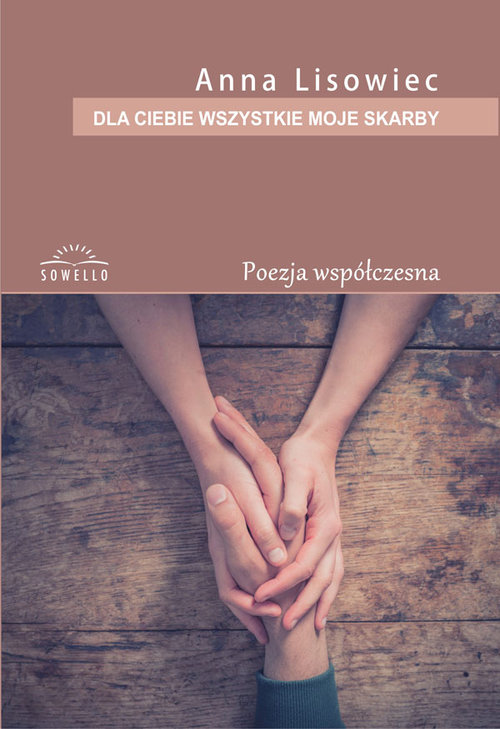 Image of Dla ciebie wszystkie moje skarby