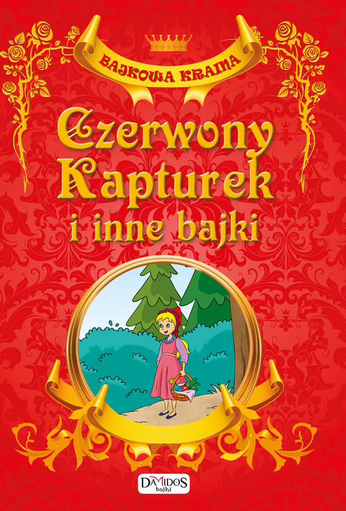 Image of Czerwony Kapturek i inne bajki