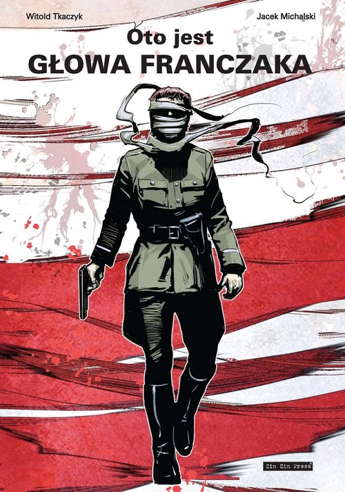 Image of Oto jest głowa Franczaka