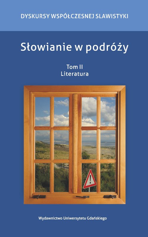 Image of Słowianie w podróży Tom 2 Literatura