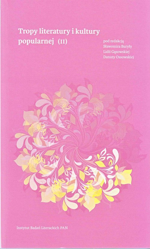 Image of Tropy literatury i kultury popularnej (II)
