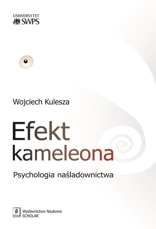 Image of Efekt kameleona Psychologia naśladownictwa