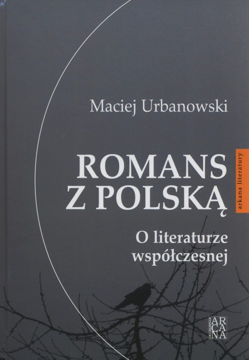 Image of Romans z Polską O literturze współczesnej