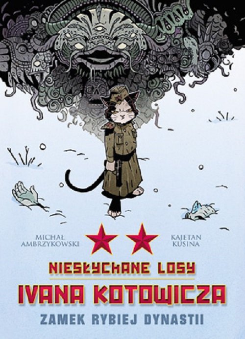 Image of Niesłychane losy Ivana Kotowicza Tom 2