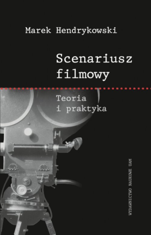 Image of Scenariusz filmowy Teoria i praktyka