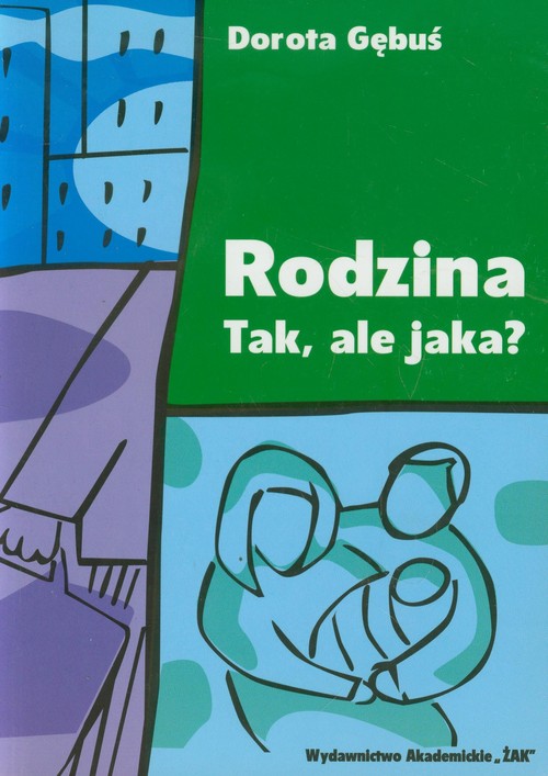 Image of Rodzina Tak ale jaka