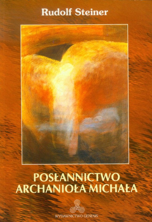 Image of Posłannictwo Archanioła Michała