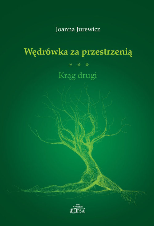 Image of Wędrówka za przestrzenią Krąg drugi