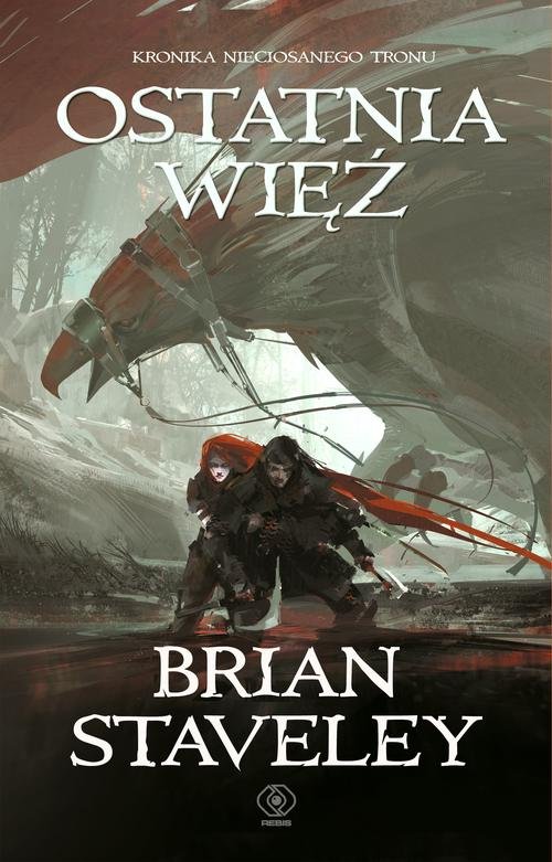 Image of Kronika Nieciosanego Tronu Tom 3 Ostatnia więź