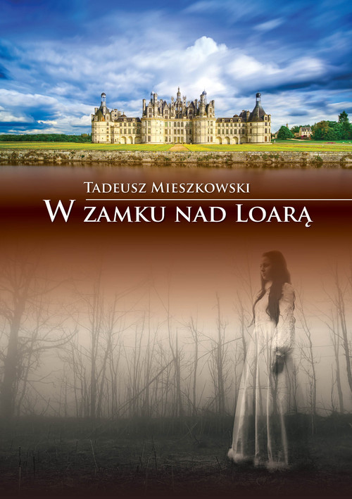 Image of W zamku nad Loarą