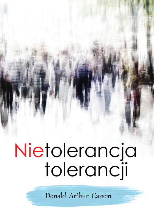 Image of Nietolerancja tolerancji