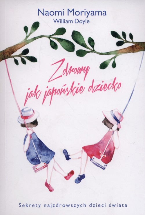 Image of Zdrowy jak japońskie dziecko