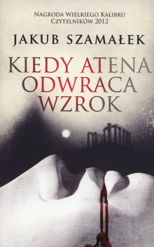 Image of Kiedy Atena odwraca wzrok