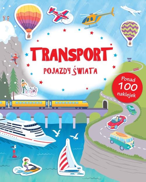 Image of Transport Pojazdy Świata Poznaję Świat + naklejki