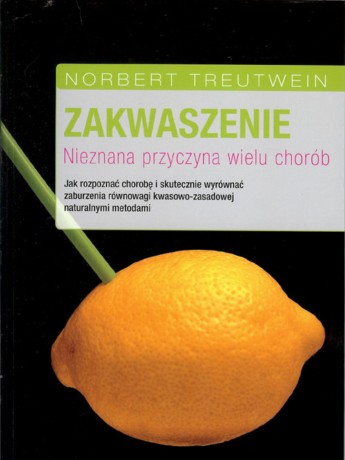 Image of Zakwaszenie Nieznana przyczyna wielu chorób
