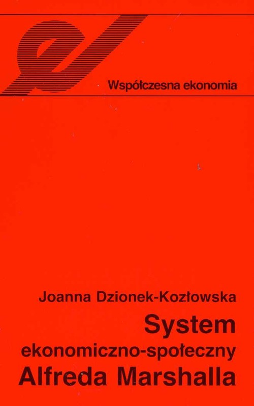 Image of System ekonomiczno-społeczny Alfreda Marshalla