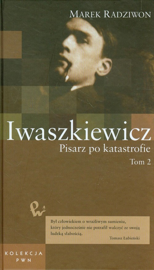 Image of Iwaszkiewicz Pisarz po katastrofie Tom 51 część 2