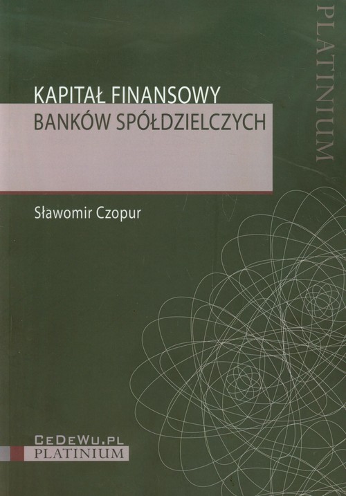 Image of Kapitał finansowy banków spółdzielczych