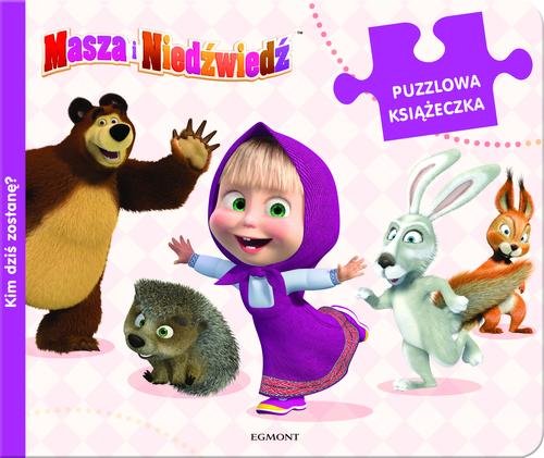 Image of Masza i Niedźwiedź Kim dziś zostanę Puzzlowa