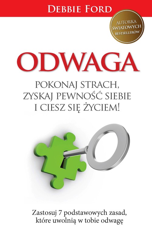Image of Odwaga Pokonaj strach, zyskaj pewność siebie i ciesz się życiem!