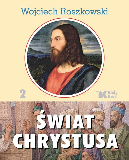 Image of Świat Chrystusa Tom 2
